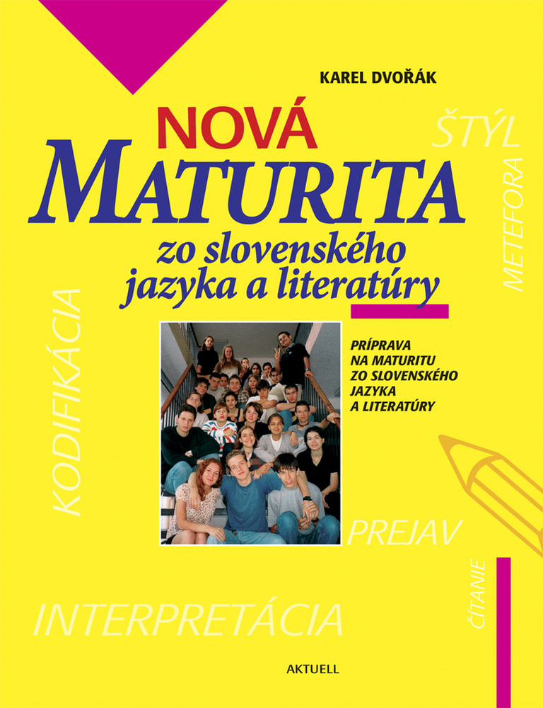 Nová maturita zo slovenského jazyka a literatúry | Knižní klub Levné knížky