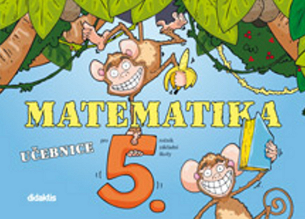Matematika 5 ročník učebnice. Didaktis | Patro.cz